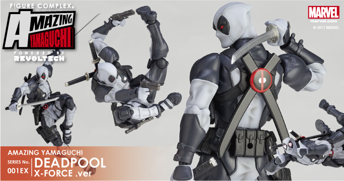 AMAZING YAMAGUCHI SERIES No.001EX DEADPOOL X-FORCE .ver デッドプール エックスフォース版 2018年6月23日発売 ¥5800(税抜)